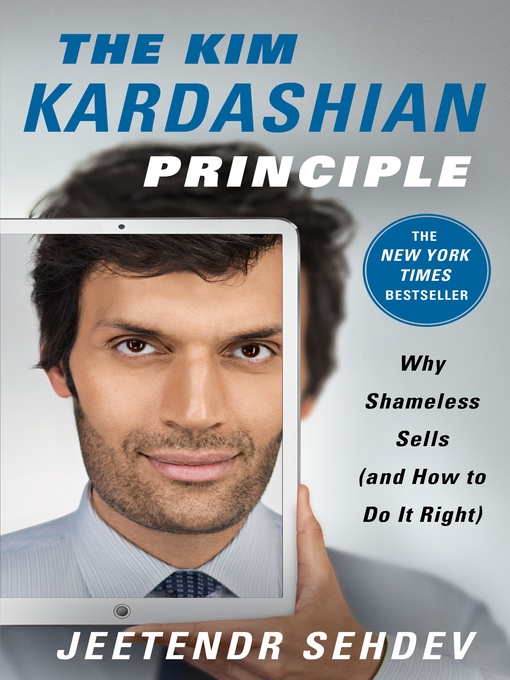 Title details for The Kim Kardashian Principle by Jeetendr Sehdev - Wait list